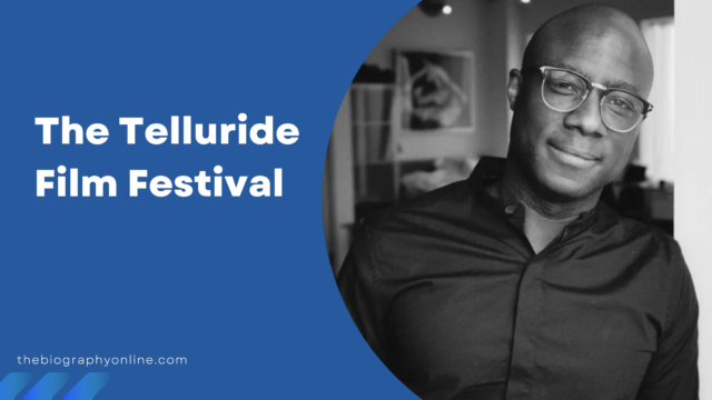 The Telluride Film Festival
